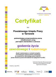 14_Certyfikat dla PUP Tarnów potwierdzający standardy godzenia życia zawodowego i rodzinnego od _PLinEU.png